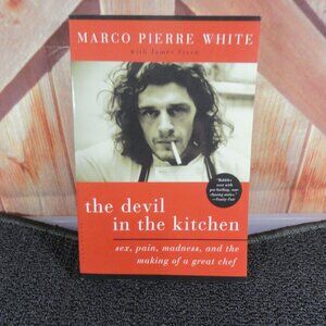 the Devil in the kitchen, stories and tales of a professional kitchen Ch…
